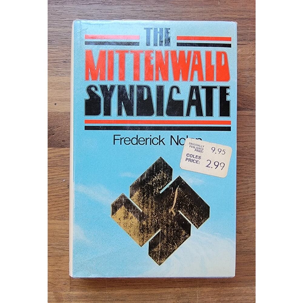 The Mittenwald Syndicate by Frederick Nolan 1976 Hardcover